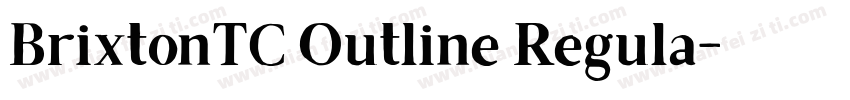 BrixtonTC Outline Regula字体转换